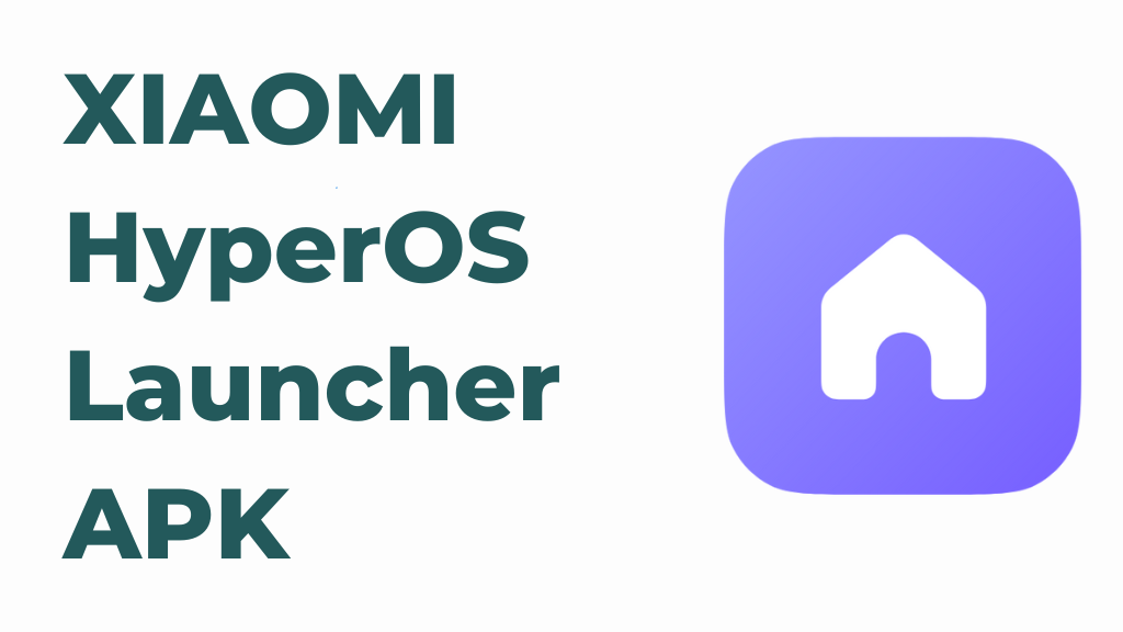 HyperOS Launcher APK download