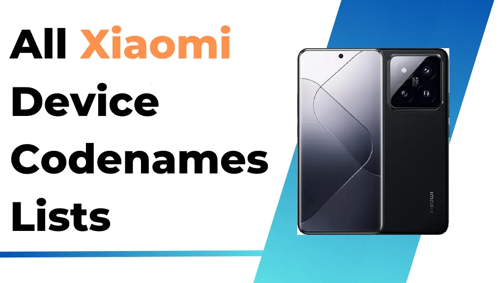 All Xiaomi Device Codenames Lists