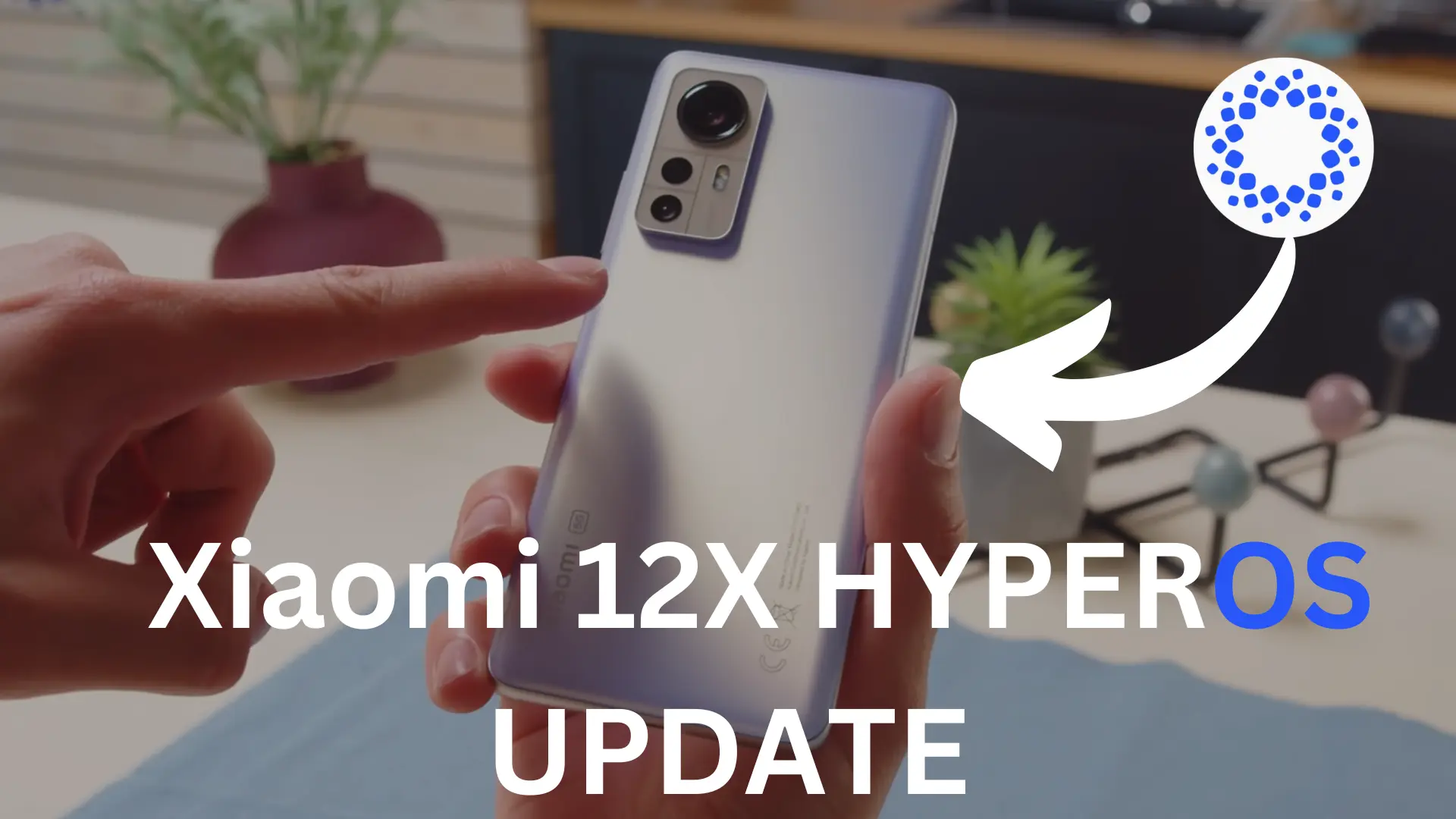 Xiaomi 12X HYPEROS UPDATE