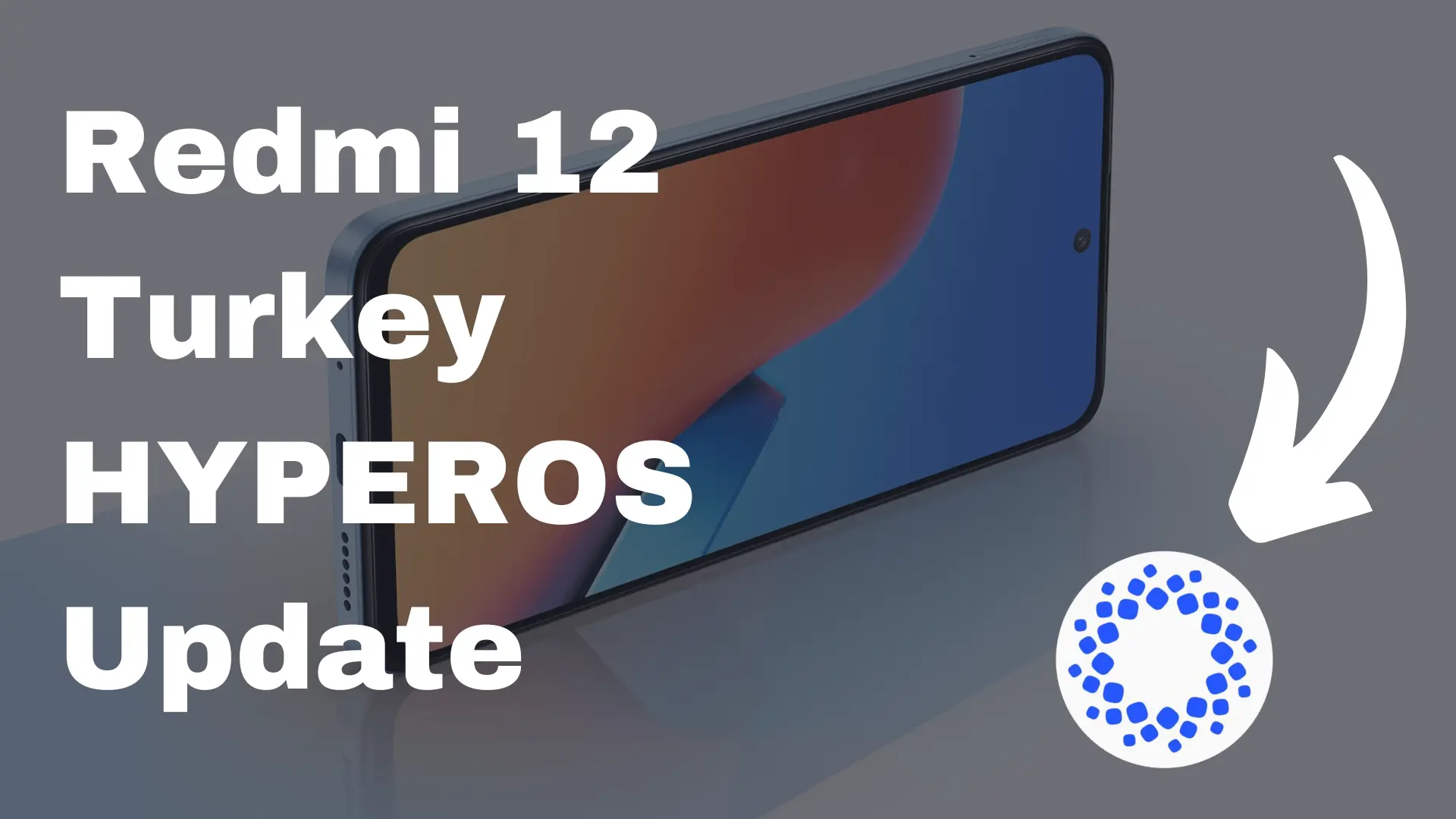 Redmi 12 Turkey HYPEROS Update stable version