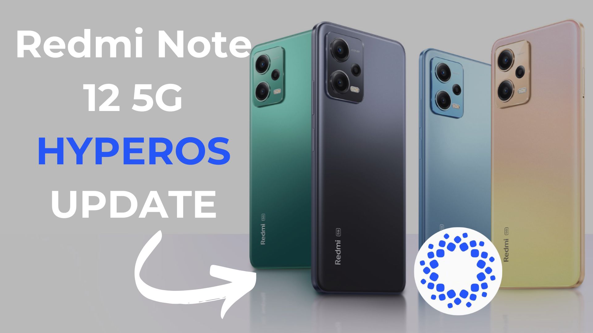Redmi Note 12 5G HYPEROS UPDATE